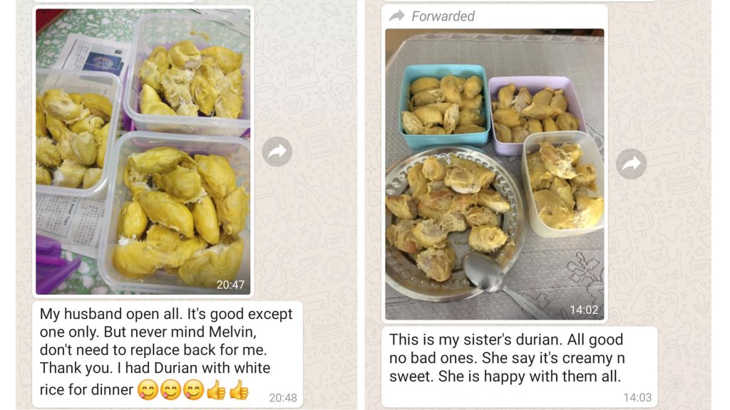 Customer feedback on durians; the best is yet to come. Promise is a promise. All bad ones will be replaced. But, durian with white rice?!
